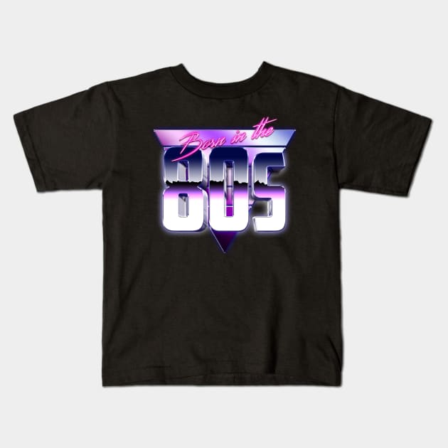 Born in the 80s Kids T-Shirt by ddjvigo